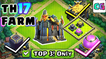 FARM! TH17 FARMING BASE LINK! Top 3 TH17 Bases for Farming anti Dark Elixir, Gold and Elixir