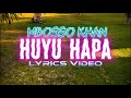 Mbosso khan - Huyu hapa ( Official lyrics Video) Huyu hapa nampenda,latest trending in tanzania 2022