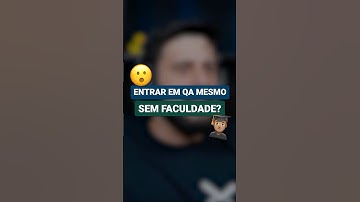 Entrar em QA mesmo SEM faculdade? 🤔 | #shorts #qa #testesdesoftware