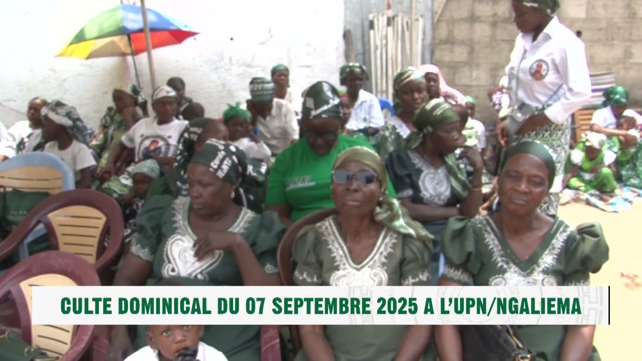 CULTE DOMINICAL DU 07 SEPTEMBRE 2025 A NGALIEMA