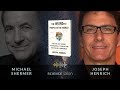 Michael Shermer w/ Joseph Henrich—WEIRDest People in World: How West Became Psychologically Peculiar