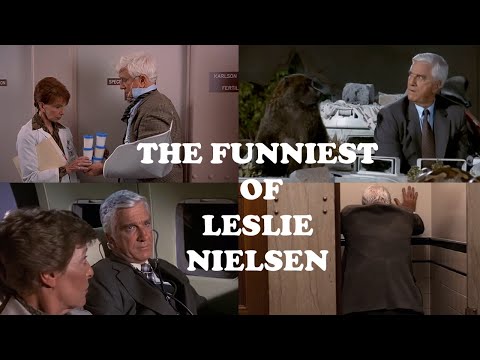 The Funniest Of Leslie Nielsen Airplane Police Squad Naked Gun
