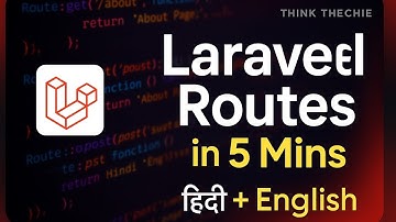 Laravel Routes Explained in 5 Minutes | Hindi + English | Laravel Tutorial Day 2