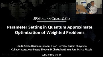 QuCS Lecture40: Dr. Ruslan Shaydulin (JPMC), Parameter Setting in QAOA of Weighted Problems