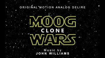 Moog Cookbook: Moog Clone Wars! NrSynthR1&MoogSub37 goes to an homage to J.Williams/B.Moog/W.Carlos.