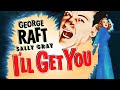 I'll Get You | Official Trailer