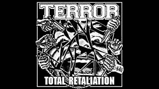 Terror - Total Retaliation | Full Album