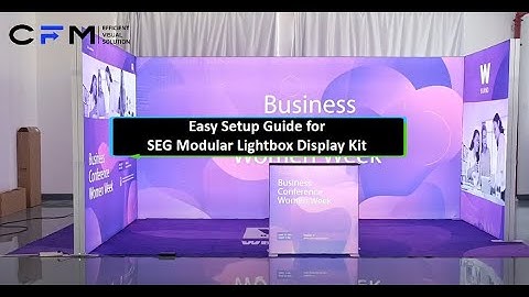 Easy Setup Guide for SEG Modular Lightbox Display Kit #tradeshowdisplay #SEGModularLightbox