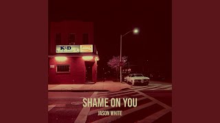 Download lagu Shame on You