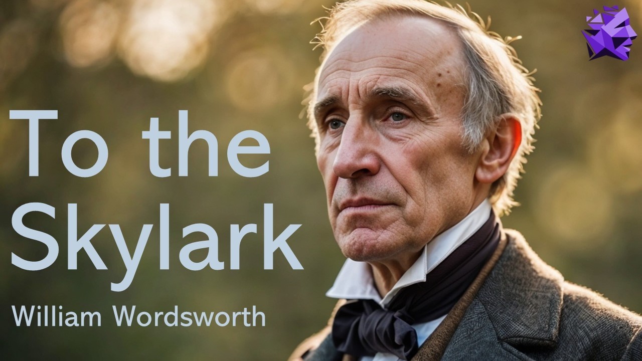 To the Skylark - William Wordsworth