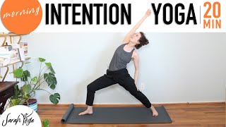 Morning Intention Yoga Flow | 20 Minutes | Sarah Bibbo Yoga