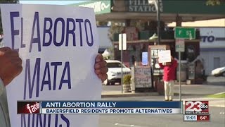 Anti Abortion advocates line Downtown Bakersfield streets