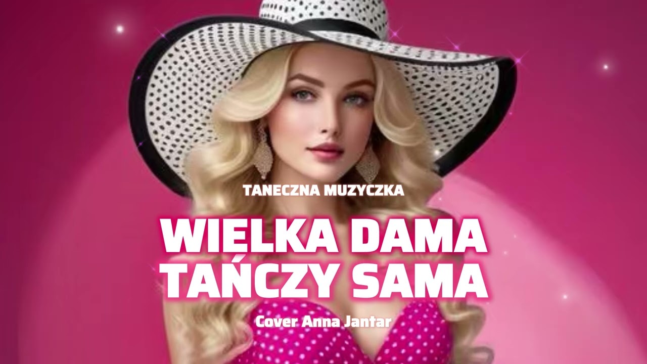 Taneczna Muzyczka - Wielka Dama Tańczy Sama ( Cover Anna Jantar)