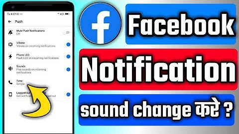 Facebook notification sound कैसे change करे || how to change Facebook notification sounds?