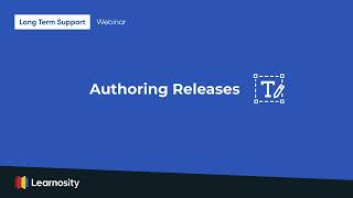2022.1.LTS webinar: an overview of Learnosity's latest major release