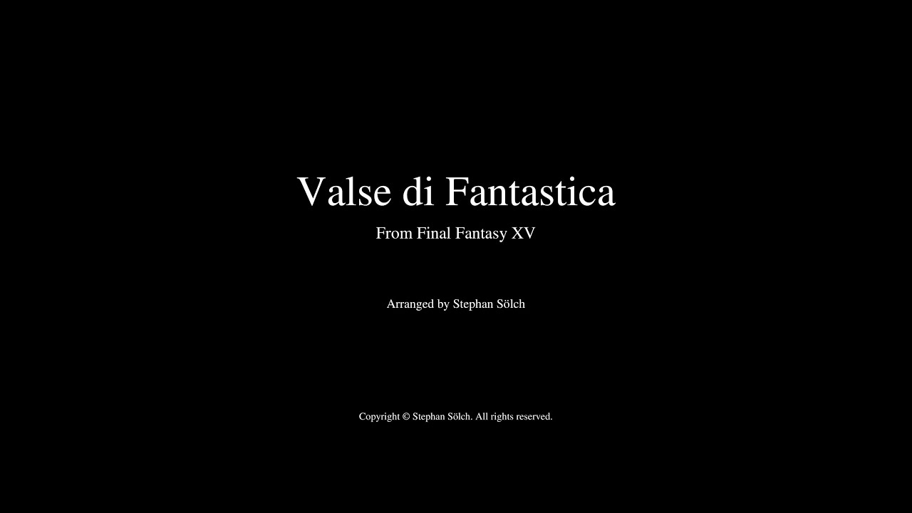 Valse di Fantastica / Wind Band / Final Fantasy / Arrangement