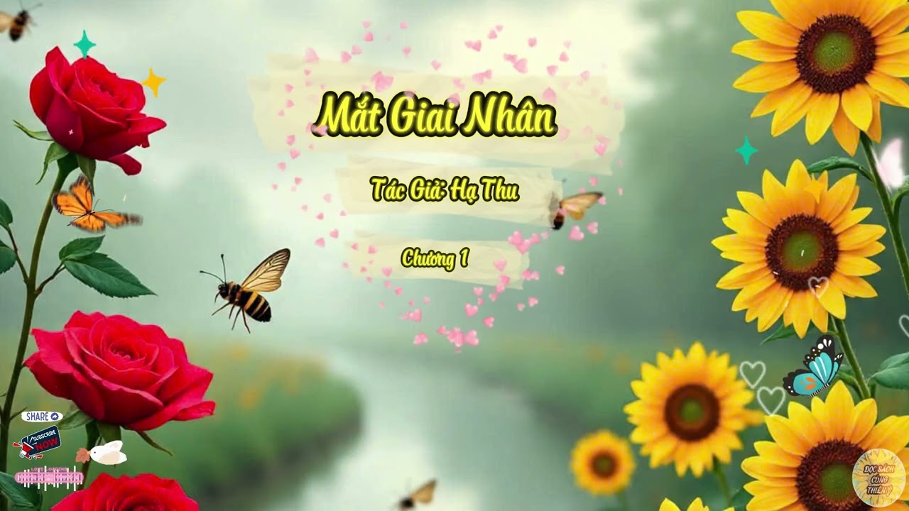 Truyện Mắt Giai Nhân | Chương 1 | Tác giả: Hạ Thu