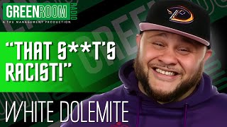 YouTube's Most Controversial Prankster - White Dolemite | Green Room Radio Podcast Wealth