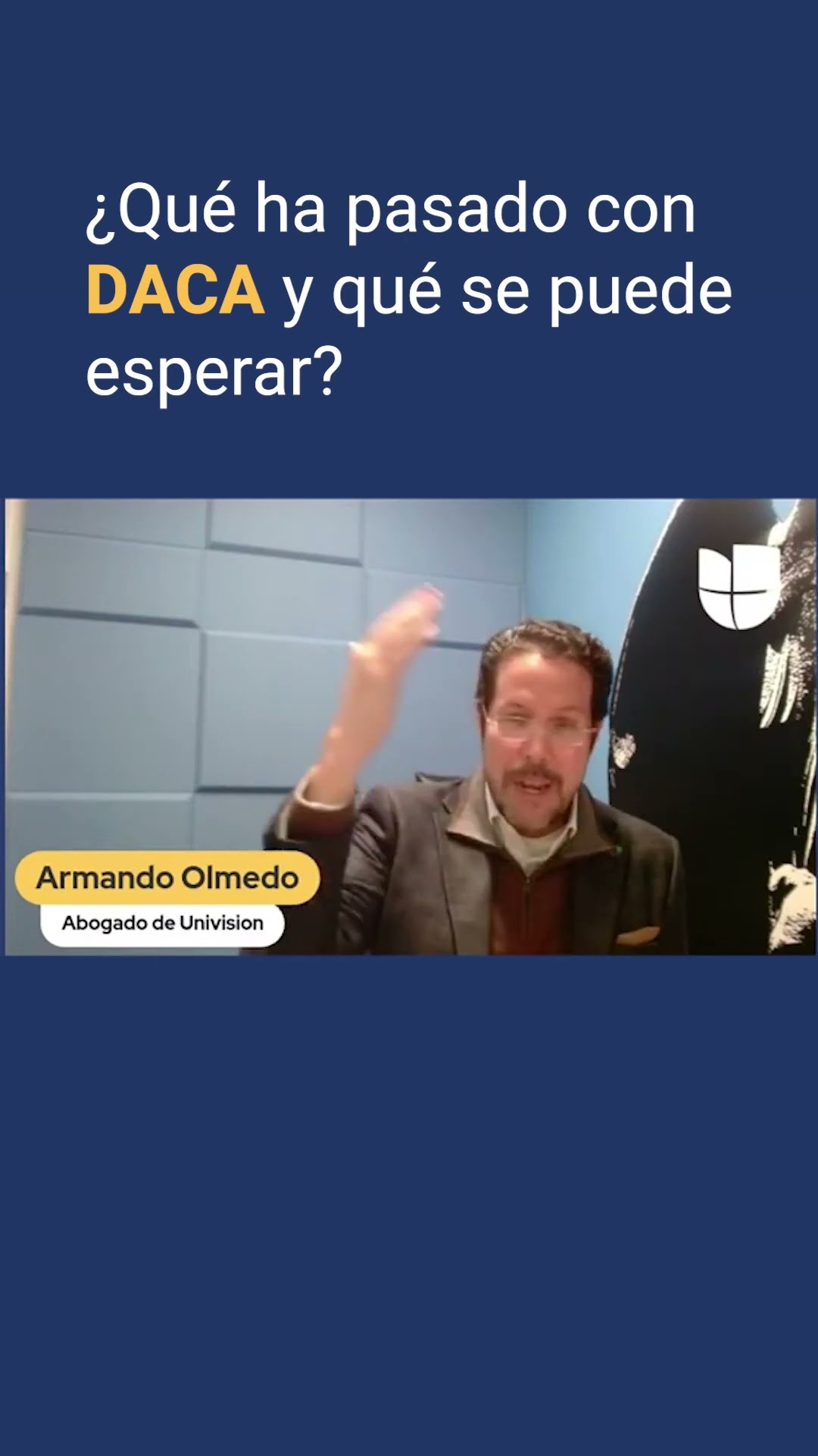¿Qué ha pasado con DACA y qué se puede esperar?