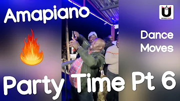 Best Amapiano Dance Moves 2019 Part 6 | Party Time