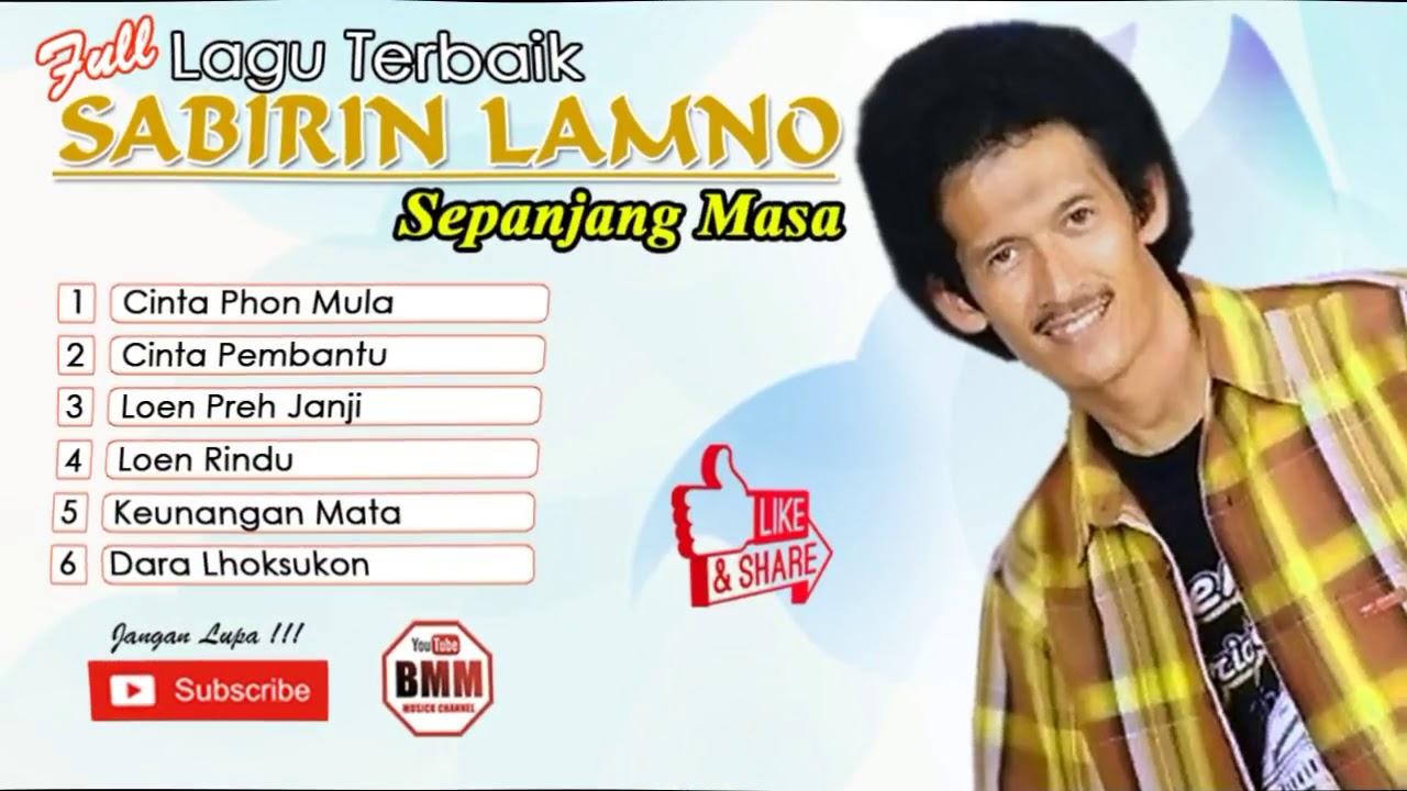 Koleksi Lagu Sabirin Lamno Terbaik Sepanjang Masa