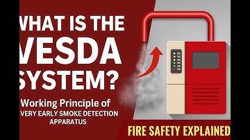 What is the VESDA System? | Working Principle of Very Early Smoke Detection Apparatus