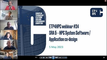 ETP4HPC Webinar - SRA 5   HPC System Software and Management / Application co design - 05/05/2023