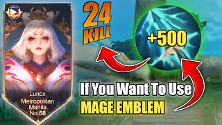 24 Kills!! You Have To Buy This Build For Lunox If You Want To Use The Mage Emblem!!