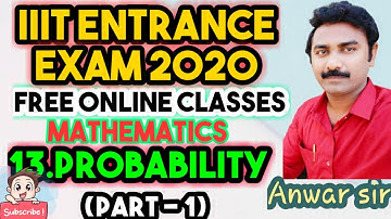 AP IIIT ENTRANCE EXAM // MATHS  (CHAPTER 13) PROBABILITY (PART-1) || IQ ACADEMY