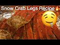 HOW TO PREPARE THE MOST AMAZING SNOW CRAB LEGS RECIPE