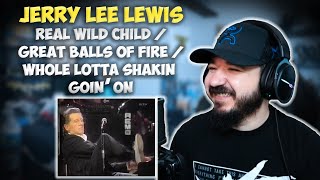 JERRY LEE LEWIS - Real Wild Child / Great Balls Of Fire / Whole Lotta Shakin Goin' On | REACTION
