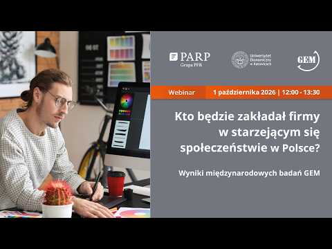 Kto będzie zakładał firmy w starzejącym się społeczeństwie w Polsce?