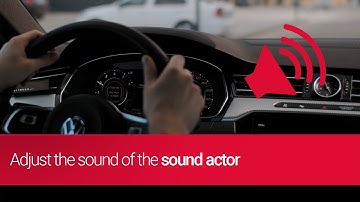 How to adjust the sound of a Sound actor for Audi, Volkswagen, Seat or Škoda vehicles