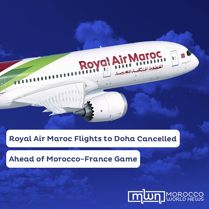 royal-air-maroc-flights-to-doha-cancelled-ahead-of-morocco-france