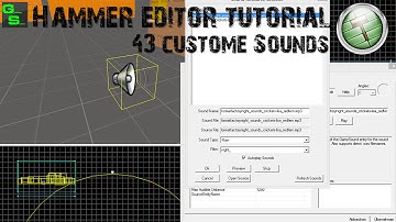 Hammer Editor 43 - Custome Sounds