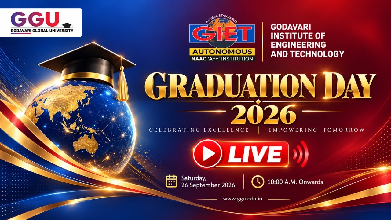 🎓 Godavari Global University Graduation Day 2026 | LIVE 🔴 | Celebrating Excellence