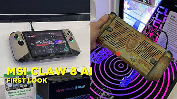 MSI Claw 8 Ai And Fallout 4 MSI Claw Extended First Look