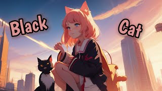 Nightcore – Black cat opening (instrumental)