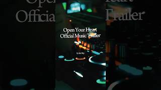 Open Your Heart | Official Music Trailer | Leo Sky &amp; Monica | English • Arabic • Hindi ❤️🎶 #viral
