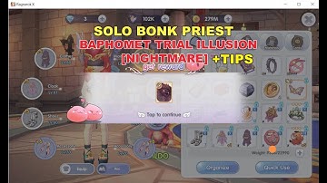 [Ragnarok X Global] Solo Baphomet Nightmare + Tips