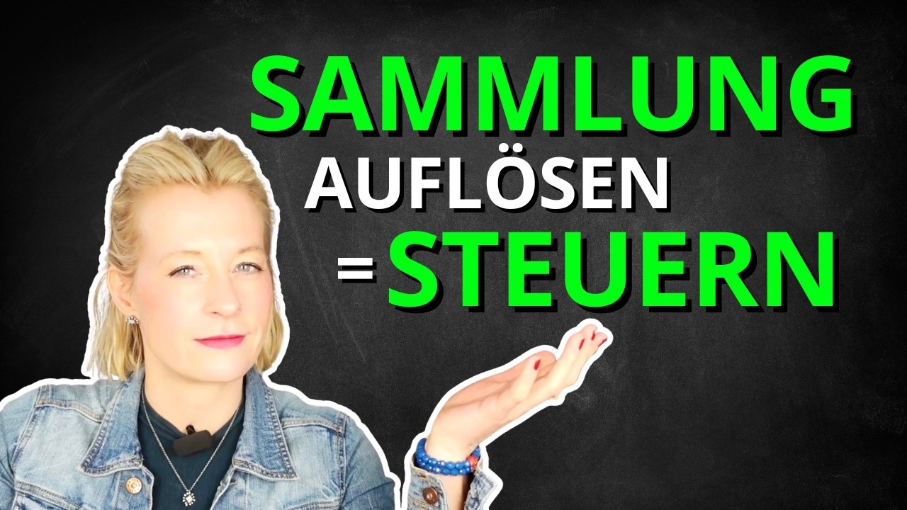 Sammlung auflösen und Steuern zahlen? 😳 - Eure Steuerfragen