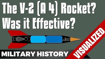 The V-2 Rocket (A 4) - How Effective was it?