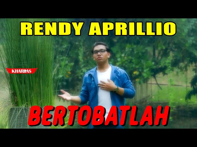 RENDY APRILLIO - BERTOBATLAH // Lagu Rohani (Official Music Video) class=