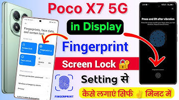 Poco X7 5g in Display Finger Screen Lock 🔐 Setting | Poco X7 5g Fingerprint Screen Lock Kaise Lagaye