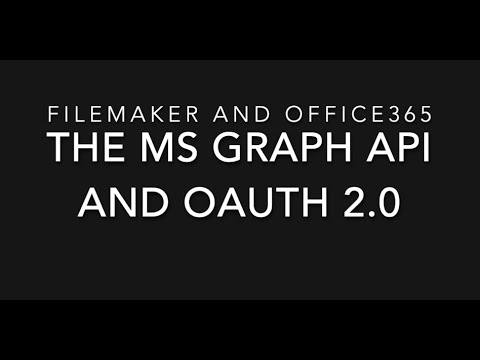 FileMaker, Office365 and the MS Graph API - Login with OAuth 2.0