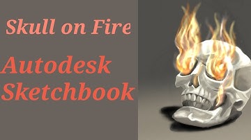 How to draw a skull on fire using Autodesk Sketchbook