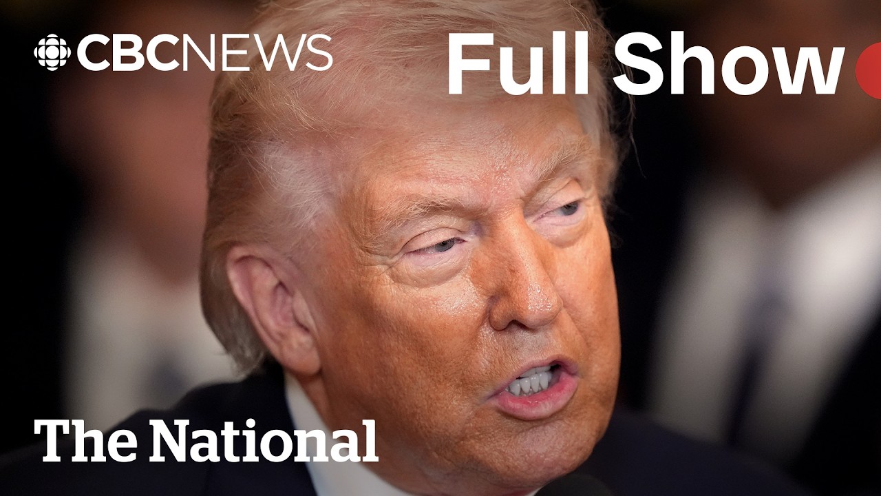 CBC News: The National | Trump wants role in picking Iran's next leader