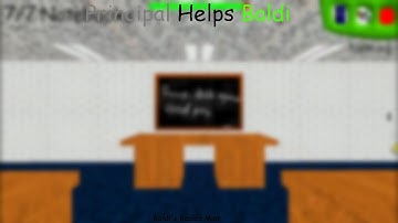 Principal Helps Baldi - Baldi