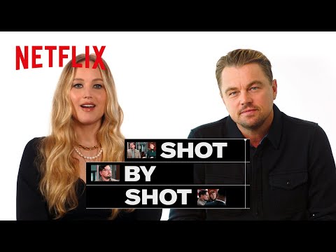 レオナルド・ディカプリオ、ジェニファー・ローレンスによる『ドント・ルック・アップ』の舞台裏 | Shot By Shot | Netflix Japan