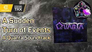 A Quanta Soundtrack: A Sudden Turn of Events
Official Quanta Website: https://quanta.nexus
Quanta created by xAqult: https://xaqult.com/
Quanta logo by Larrytheguy
Faction icons by insouciantgote & reika_chang
Other Quanta themes:
https://www.youtube.com/playlist?list=PLldtWjaPYuz_dropySkaHs40PA5fZSFrh
My links:
Discord: https://discord.gg/VHwdASn
Soundcloud: https://soundcloud.com/thriplerex
YouTube: https://www.youtube.com/c/Thriplerex
#quantagame A Quanta Soundtrack: A Sudden Turn of Events